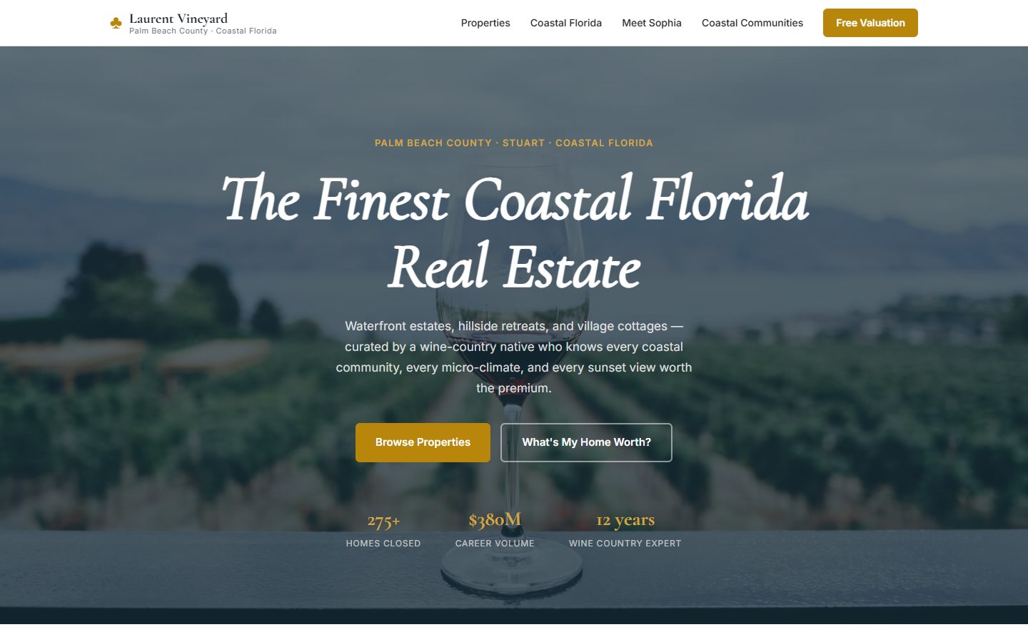 Laurent Vineyard — Sophia Laurent real estate homepage